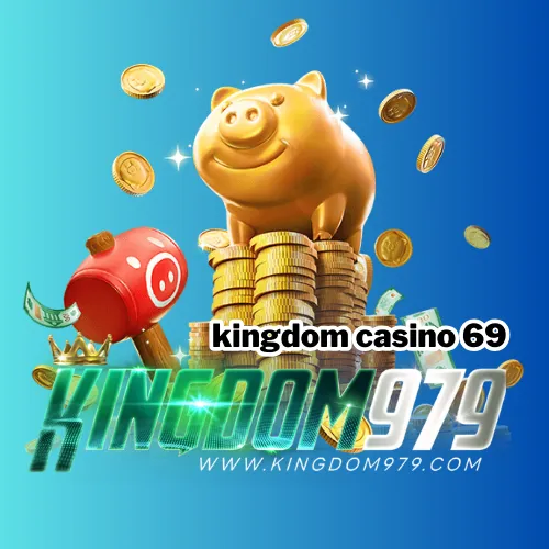 kingdom casino 69